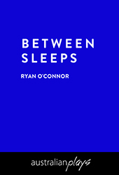 BETWEEN SLEEPS