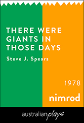 THERE WERE GIANTS IN THOSE DAYS