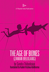 THE AGE OF BONES (ZAMAN BELULANG)