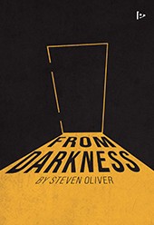 FROM DARKNESS