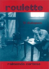Roulette: 12 Dialogues