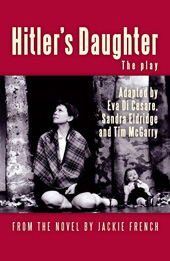 Hitler's Daughter - The Play