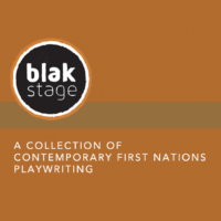 BlakStage_500x500-01 BlackStage. A collection of contemporary First Nations playwriting.