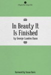 In Beauty it is FInished
