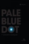 PALE BLUE DOT