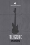 PREHISTORIC