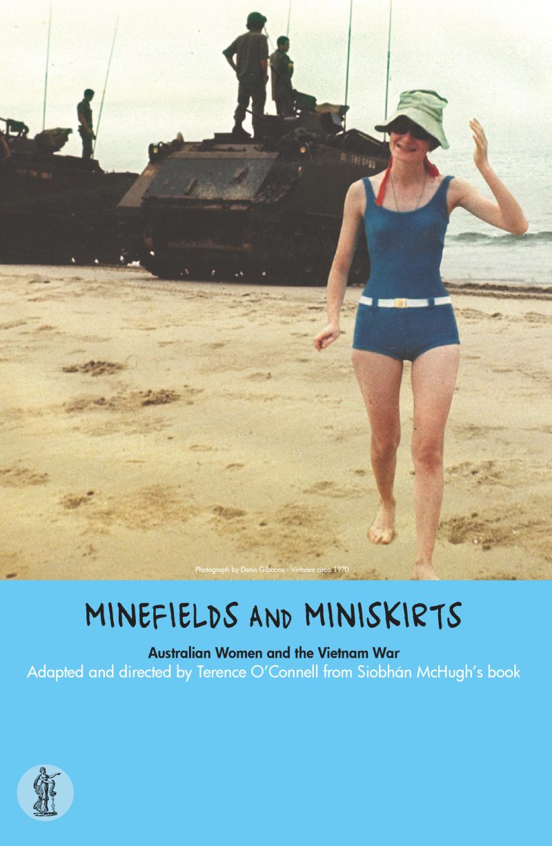 Minefields and Miniskirts: Australian Women and the Vietnam War