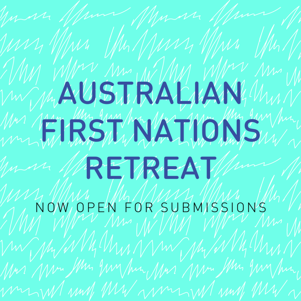 Australian First Nations Retreat and Development Support - EOIs NOW OPEN