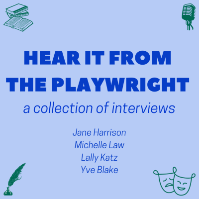 tile - hear it from the playwright
