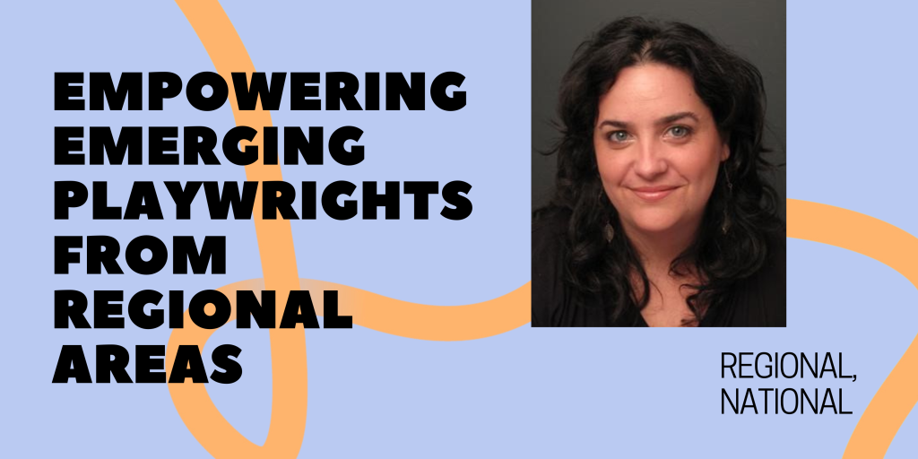 Erin Thomas Regional Playwrights Fund